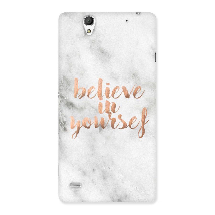 Believe in Yourself Back Case for Sony Xperia C4