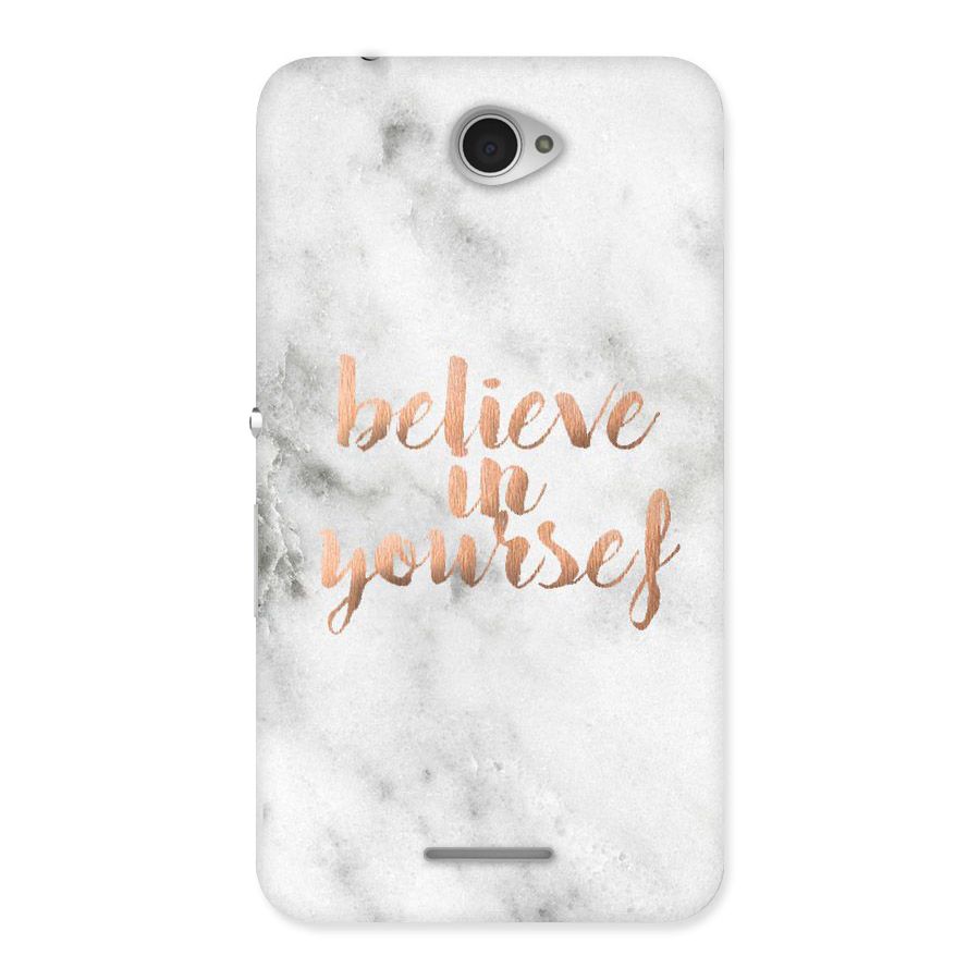 Believe in Yourself Back Case for Sony Xperia E4