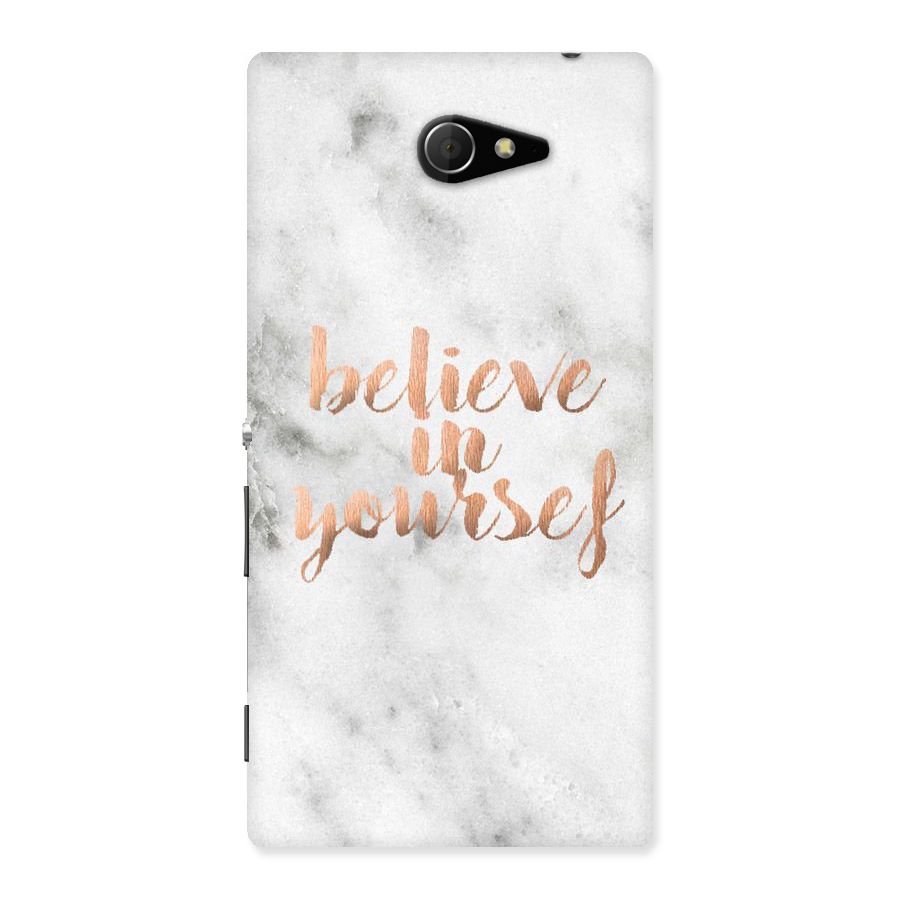 Believe in Yourself Back Case for Sony Xperia M2