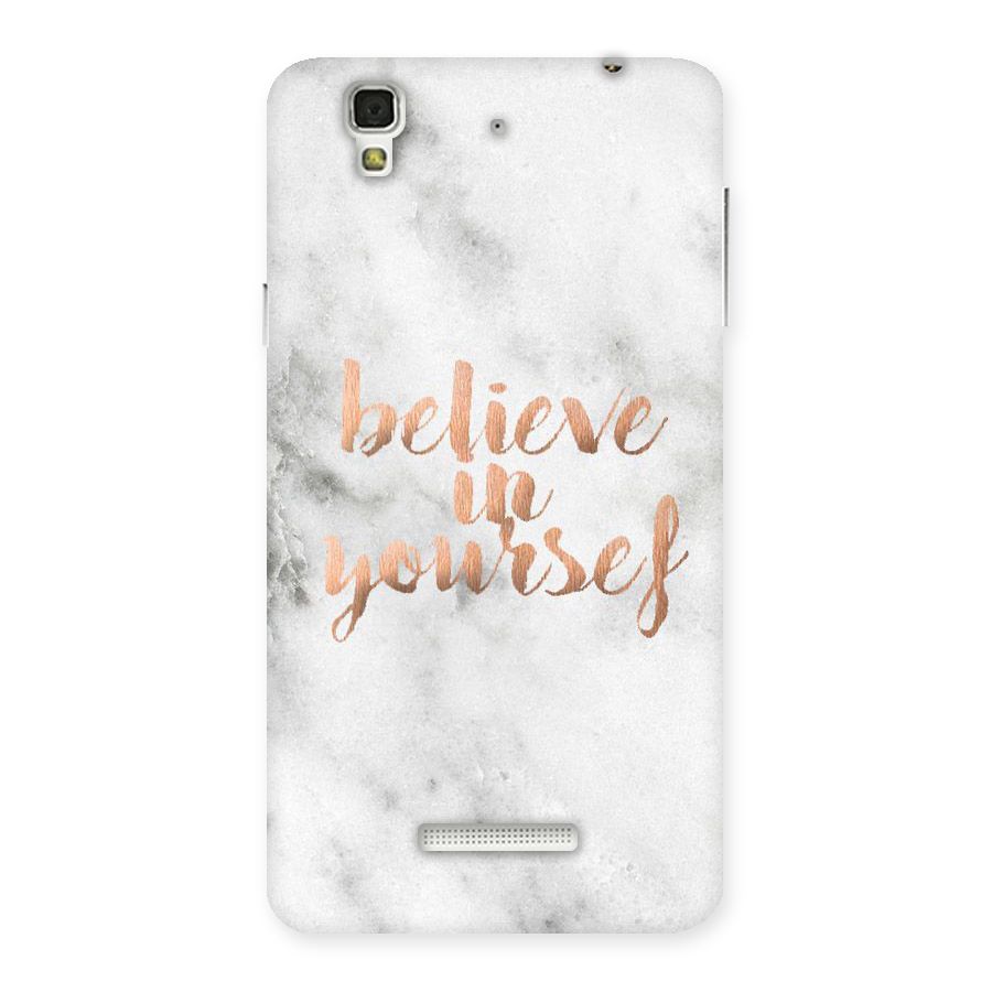 Believe in Yourself Back Case for Yu Yureka