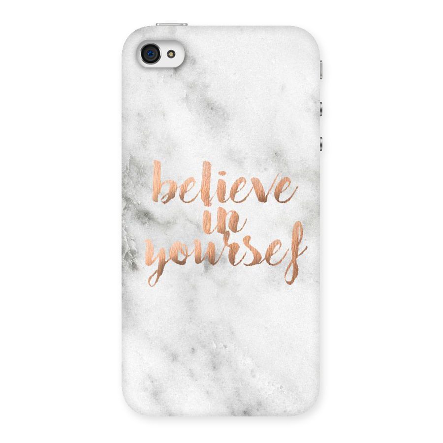 Believe in Yourself Back Case for iPhone 4 4s