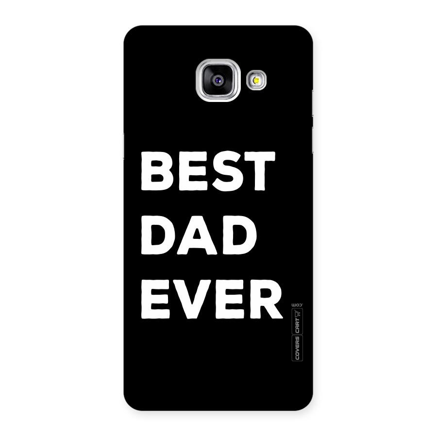 Best Dad Ever Back Case for Galaxy A5 2016