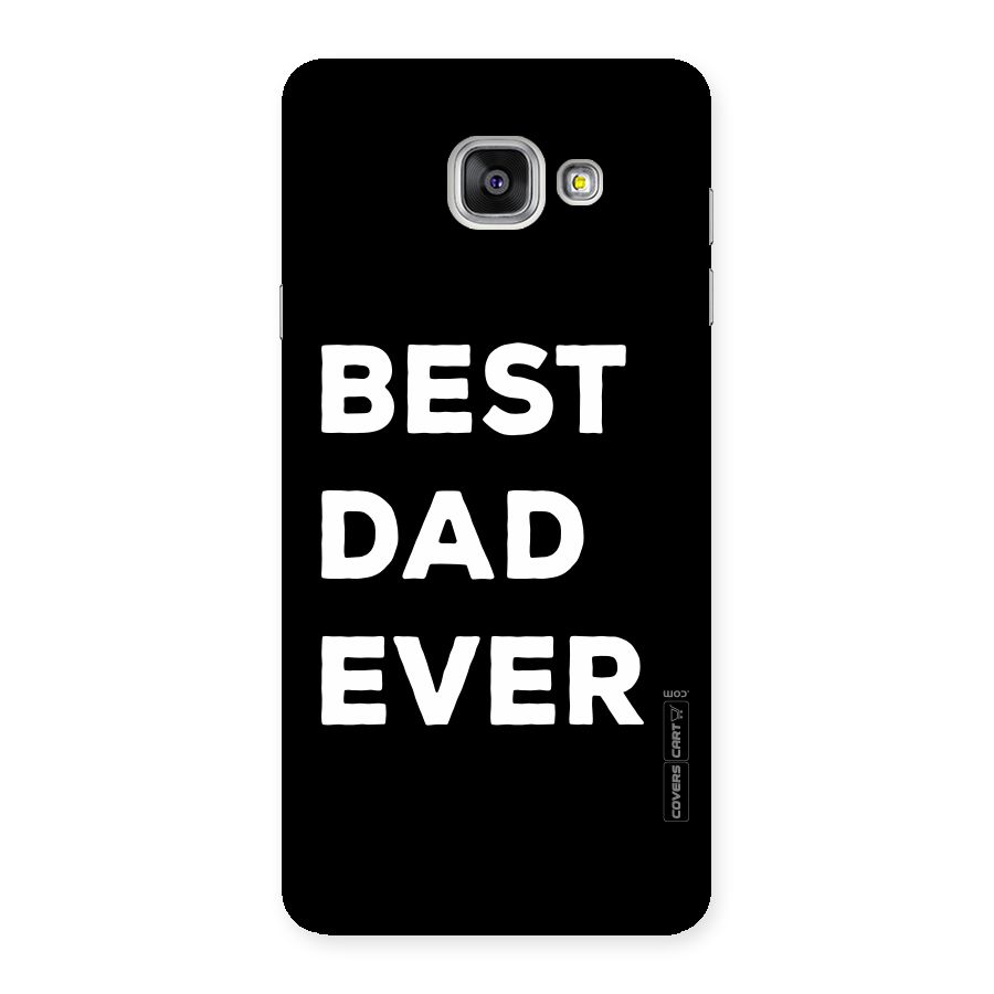 Best Dad Ever Back Case for Galaxy A7 2016