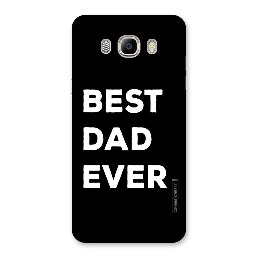 Best Dad Ever Back Case for Galaxy On8