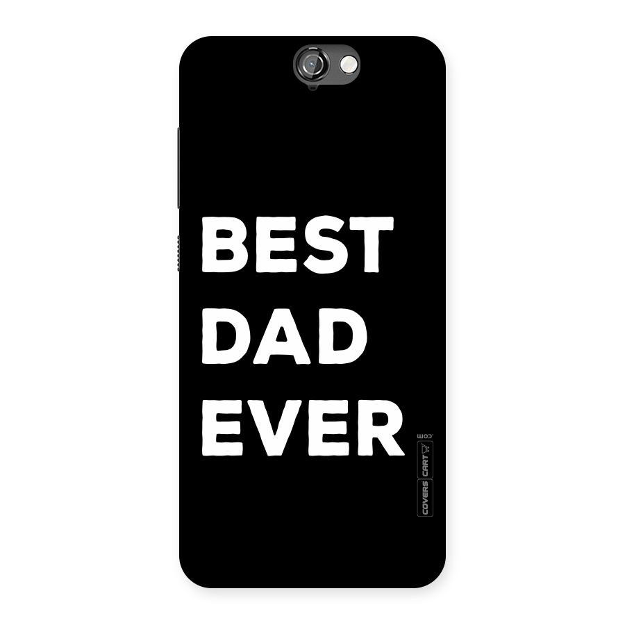 Best Dad Ever Back Case for HTC One A9