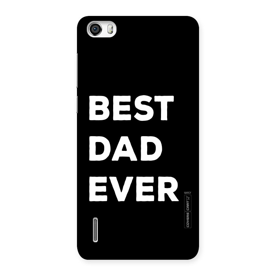 Best Dad Ever Back Case for Honor 6