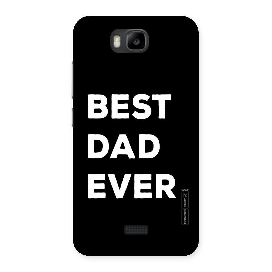 Best Dad Ever Back Case for Honor Bee