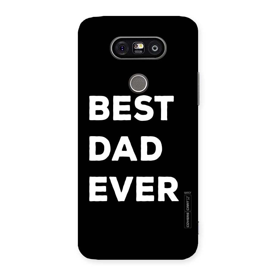 Best Dad Ever Back Case for LG G5