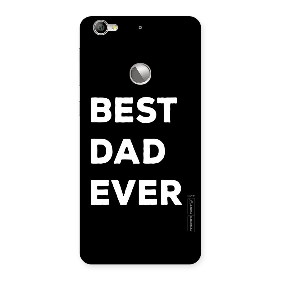 Best Dad Ever Back Case for LeTV Le 1s