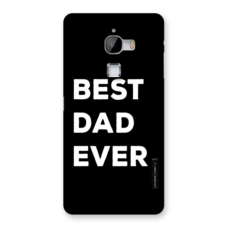 Best Dad Ever Back Case for LeTv Le Max