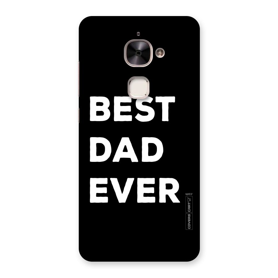 Best Dad Ever Back Case for Le 2