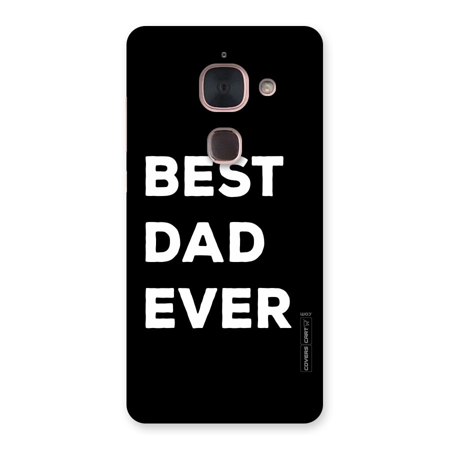Best Dad Ever Back Case for Le Max 2