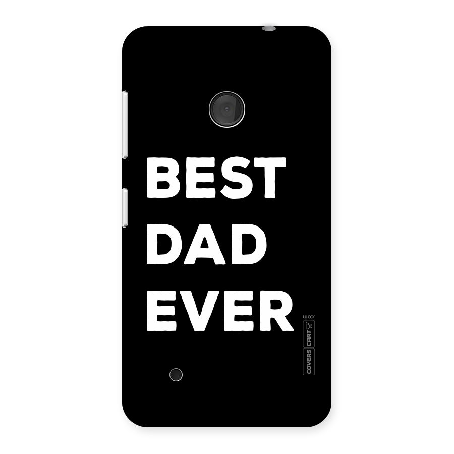Best Dad Ever Back Case for Lumia 530