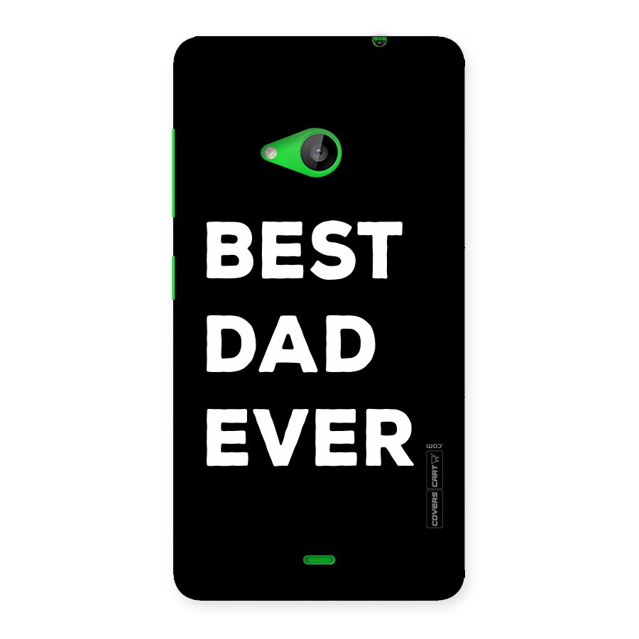 Best Dad Ever Back Case for Lumia 535
