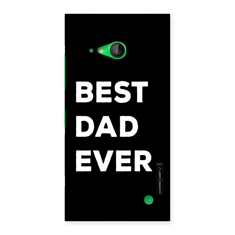 Best Dad Ever Back Case for Lumia 730