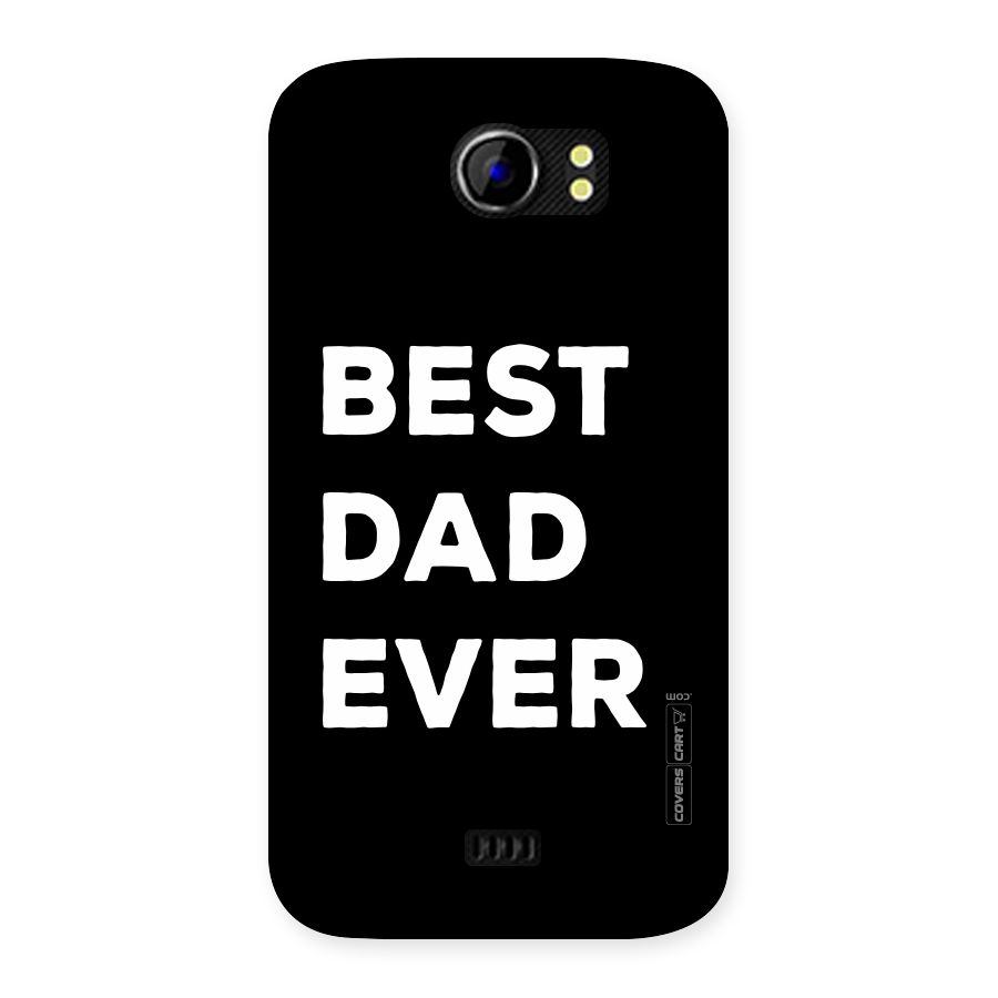 Best Dad Ever Back Case for Micromax Canvas 2 A110