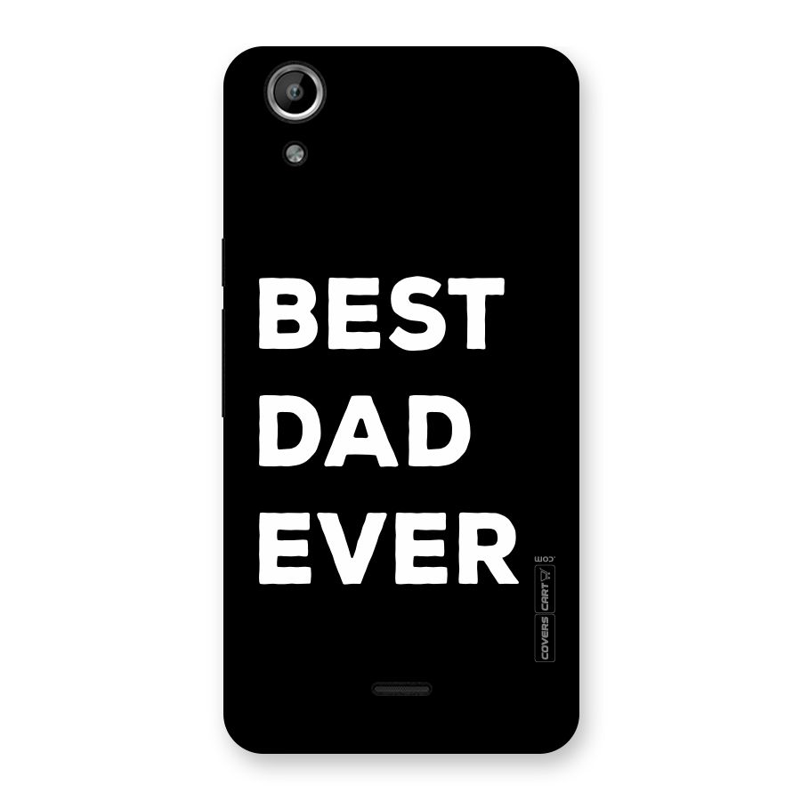 Best Dad Ever Back Case for Micromax Canvas Selfie Lens Q345
