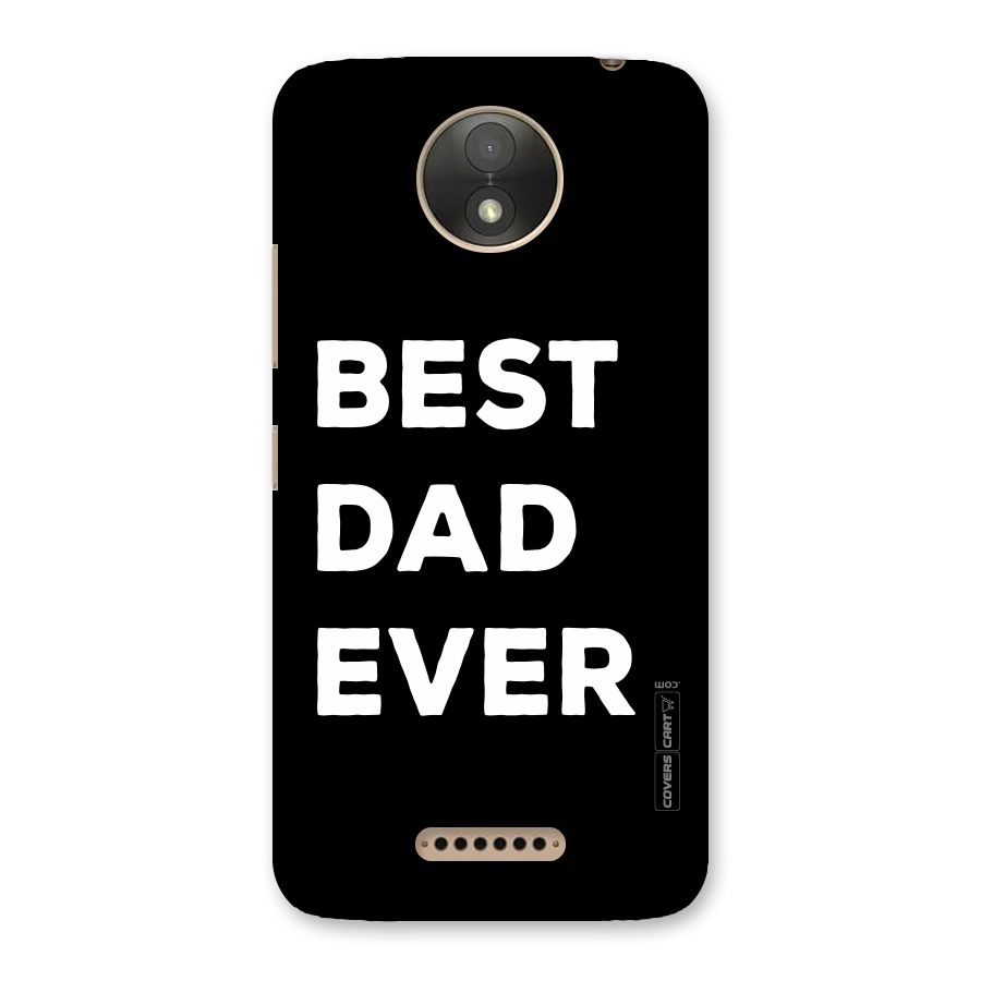 Best Dad Ever Back Case for Moto C Plus