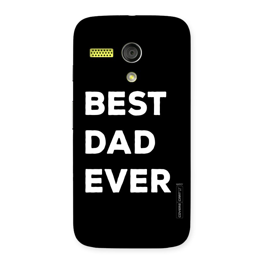 Best Dad Ever Back Case for Moto G