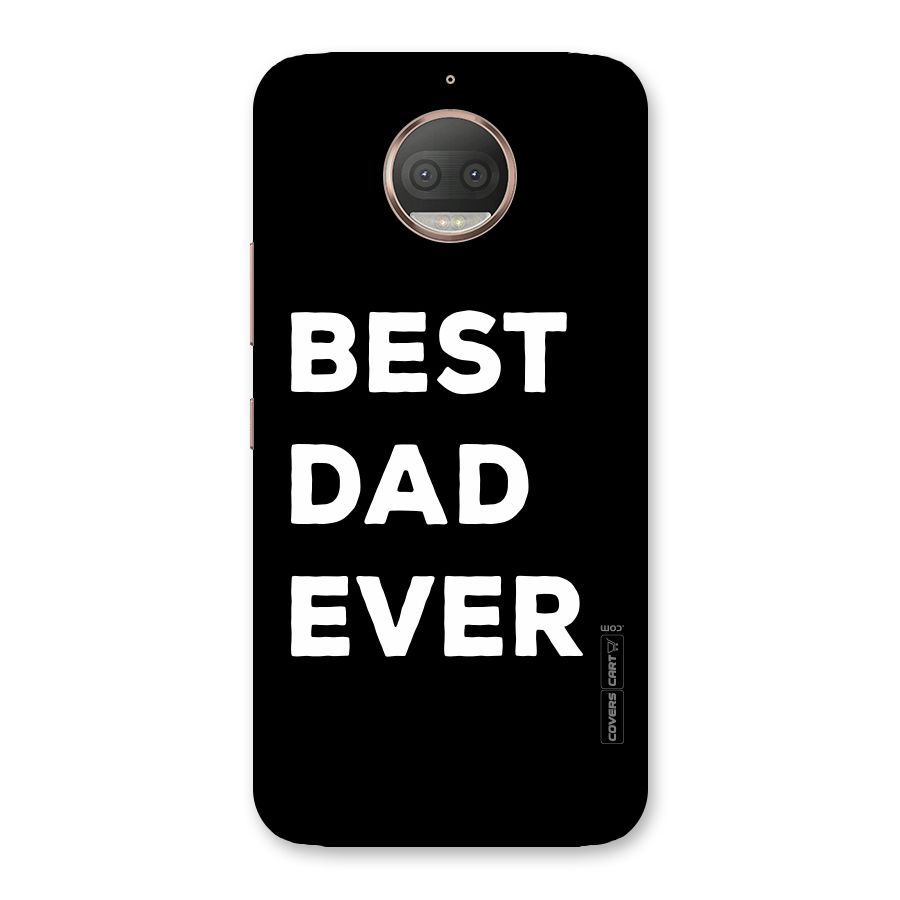 Best Dad Ever Back Case for Moto G5s Plus