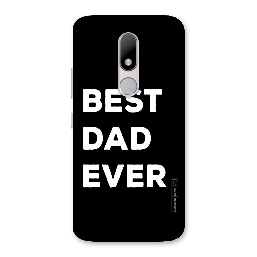Best Dad Ever Back Case for Moto M