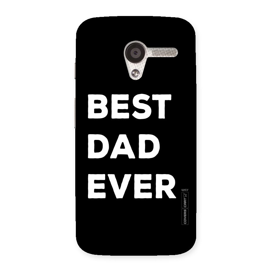 Best Dad Ever Back Case for Moto X