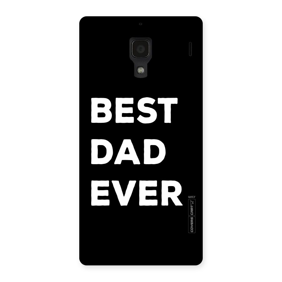 Best Dad Ever Back Case for Redmi 1S