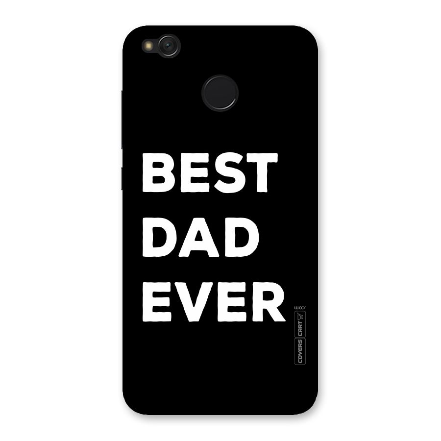 Best Dad Ever Back Case for Redmi 4
