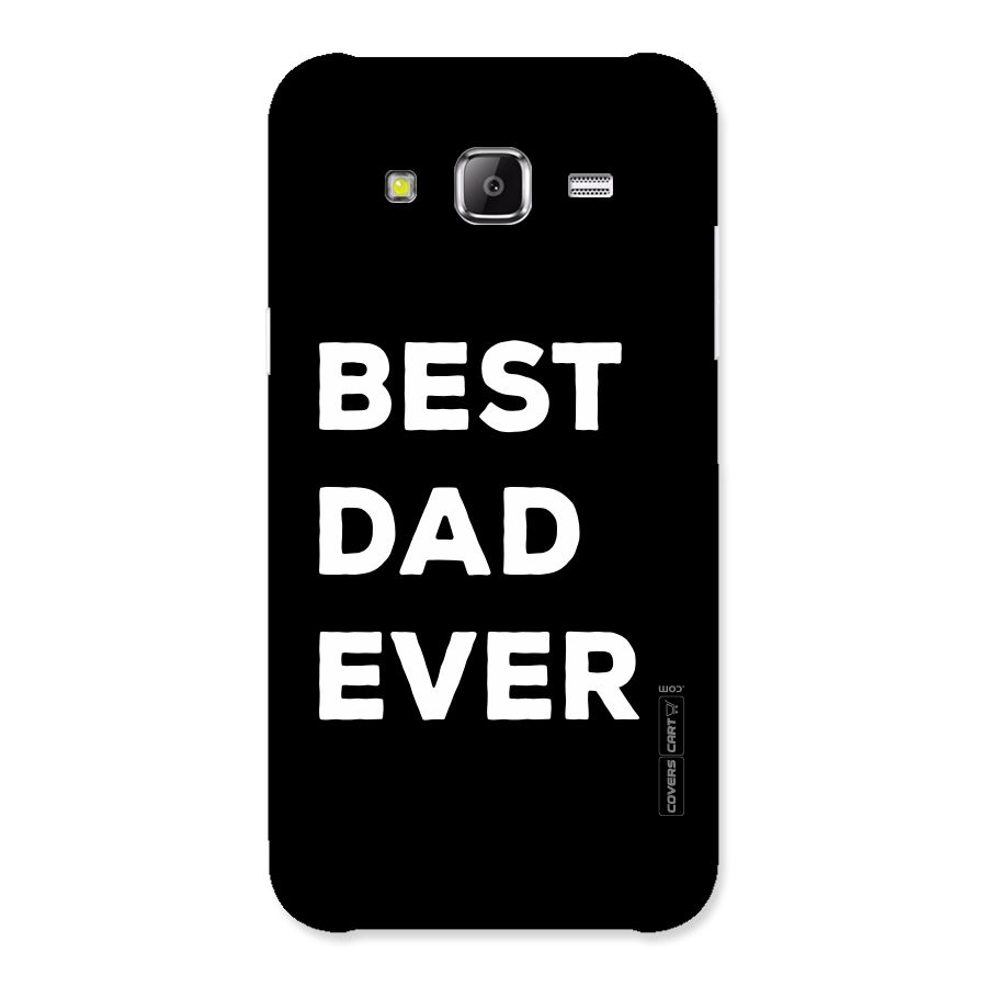 Best Dad Ever Back Case for Samsung Galaxy J2 Prime