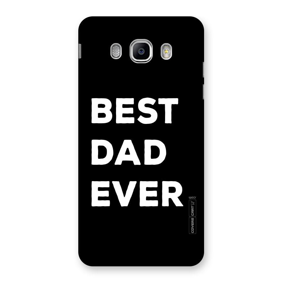 Best Dad Ever Back Case for Samsung Galaxy J5 2016