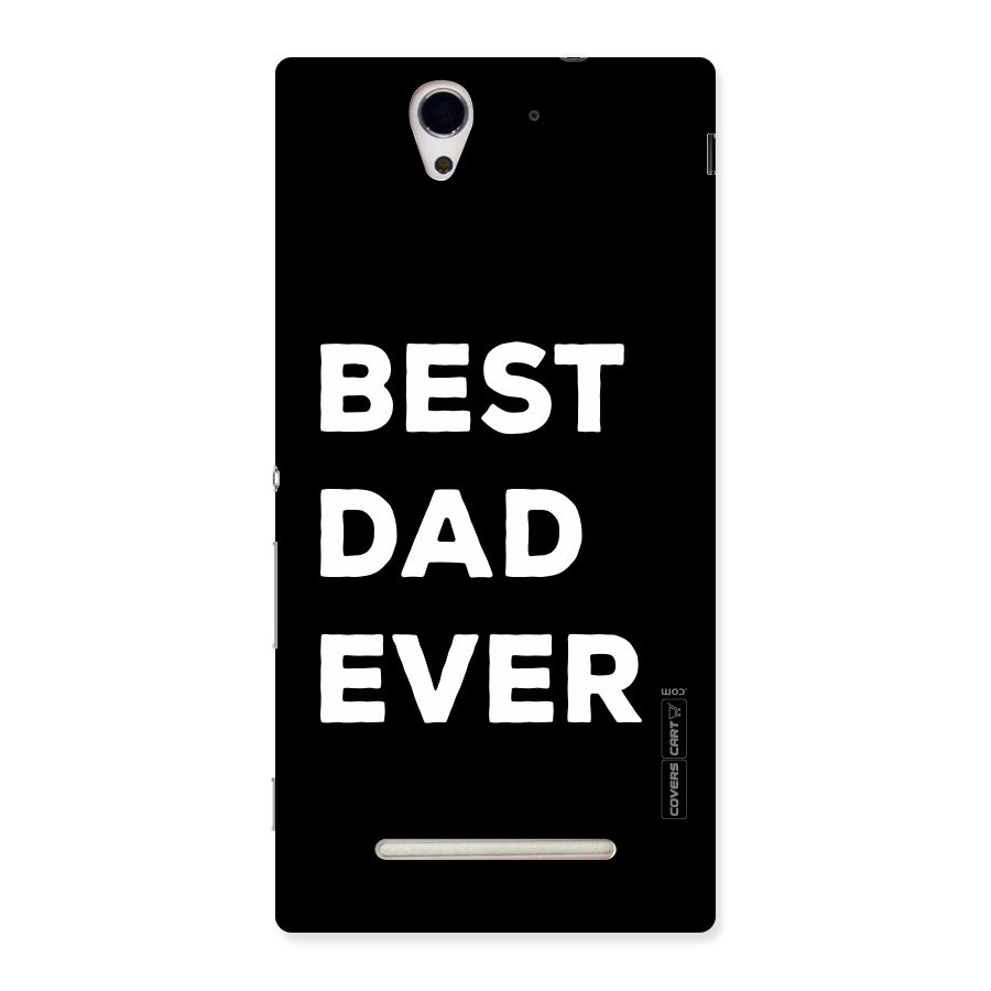 Best Dad Ever Back Case for Sony Xperia C3