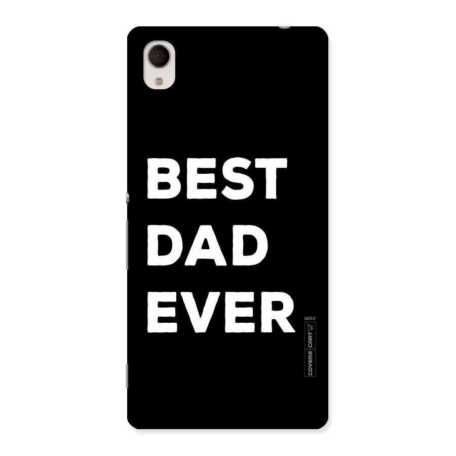 Best Dad Ever Back Case for Sony Xperia M4