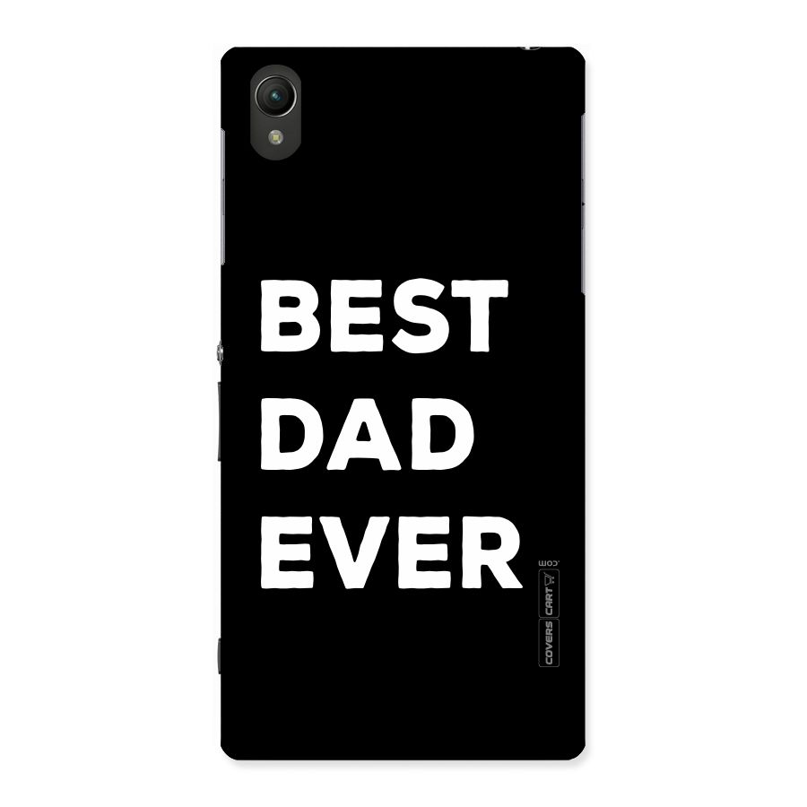 Best Dad Ever Back Case for Sony Xperia Z1