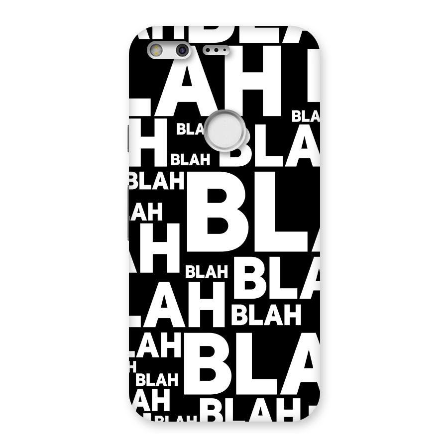 Blah Blah Pattern Back Case for Google Pixel