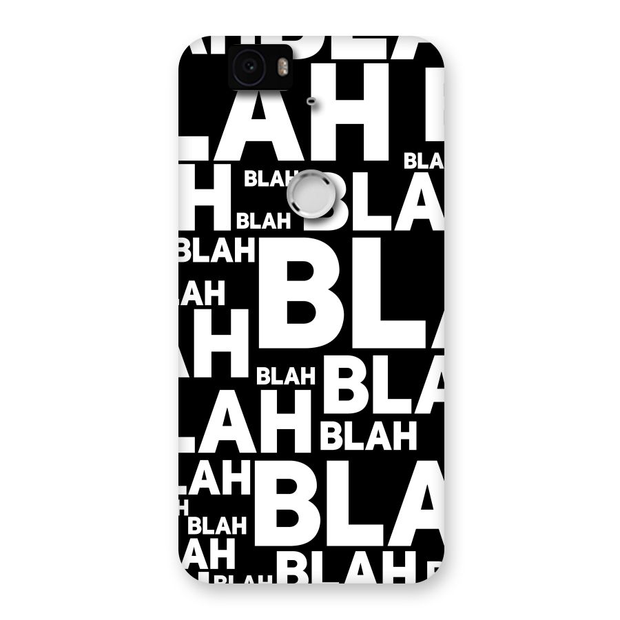 Blah Blah Pattern Back Case for Google Nexus-6P