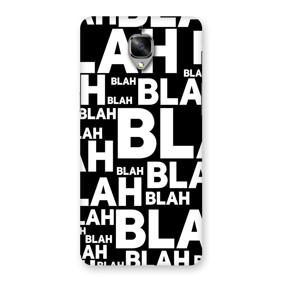Blah Blah Pattern Back Case for OnePlus 3