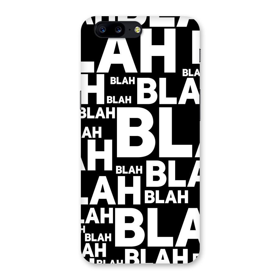 Blah Blah Pattern Back Case for OnePlus 5