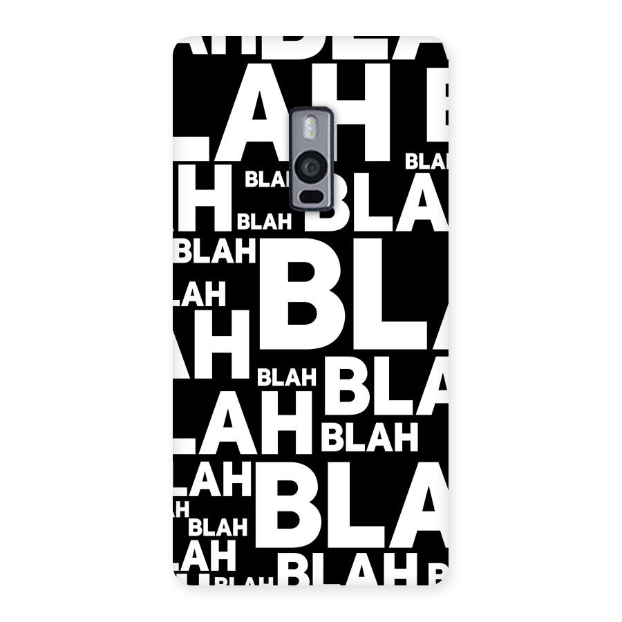 Blah Blah Pattern Back Case for OnePlus Two