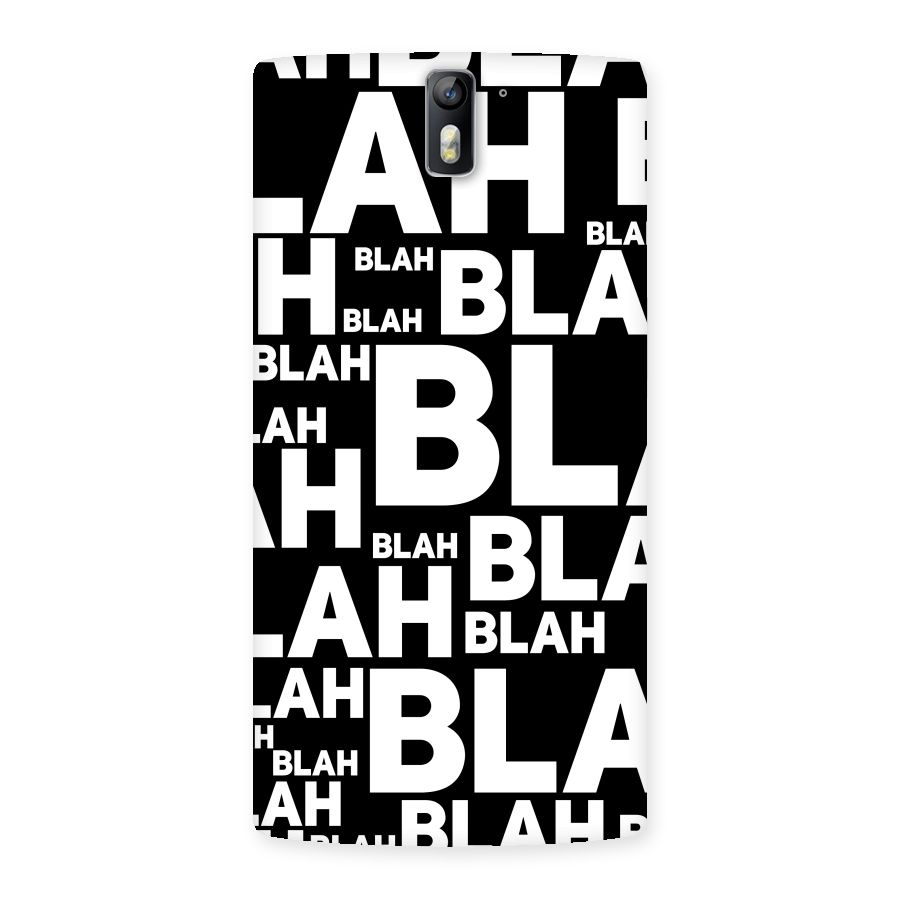 Blah Blah Pattern Back Case for One Plus One