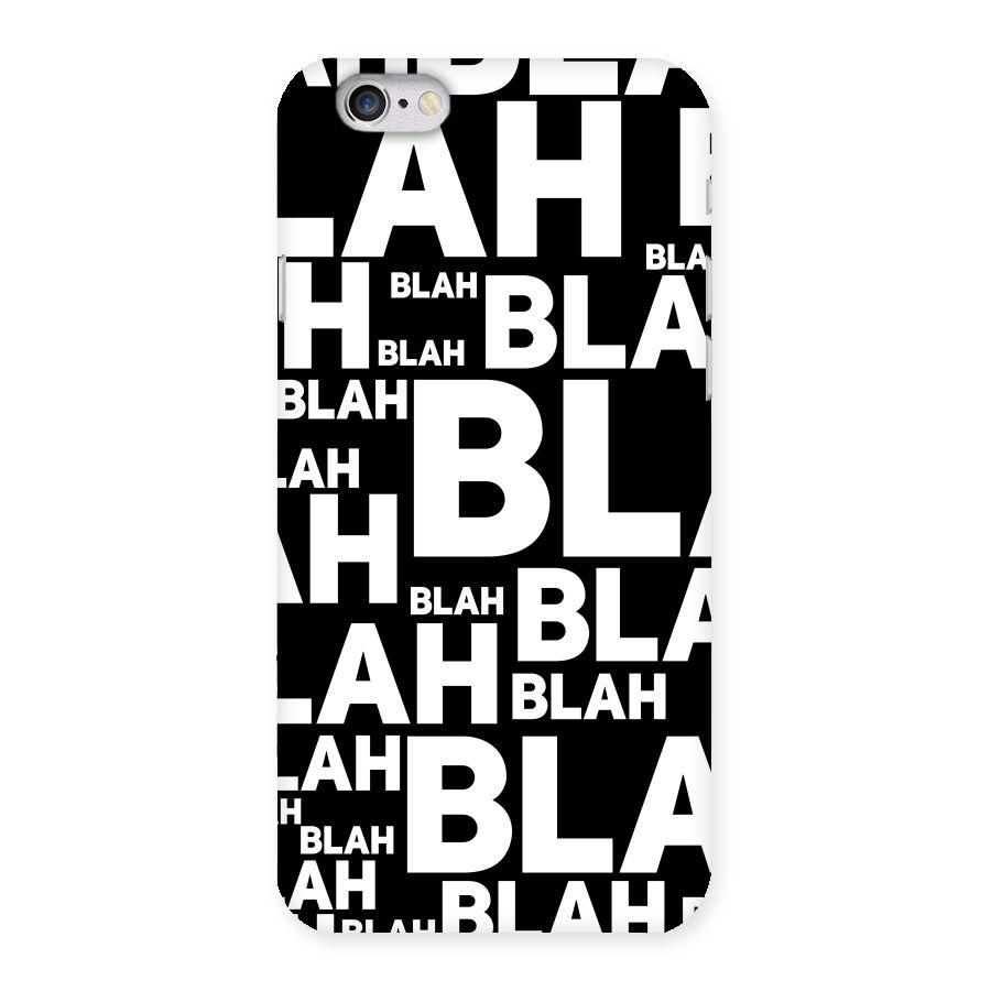 Blah Blah Pattern Back Case for iPhone 6 6S