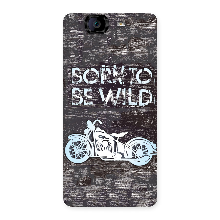 Born To Be Wild Back Case for Canvas Knight A350
