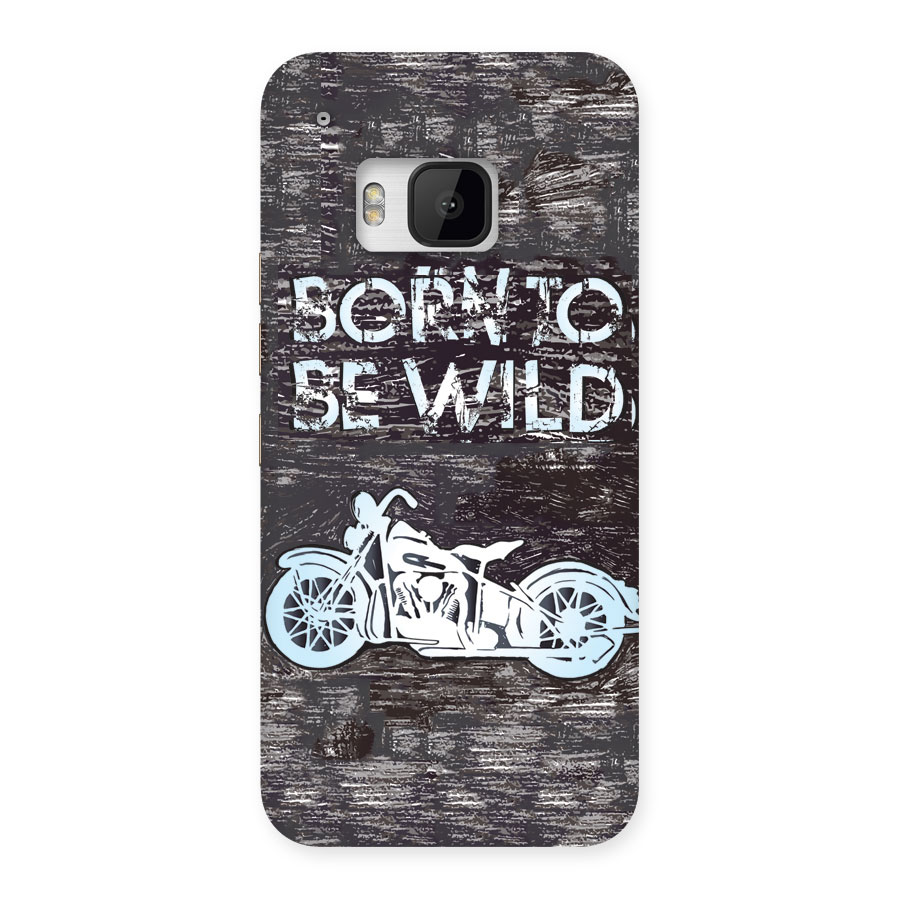 Born To Be Wild Back Case for HTC One M9