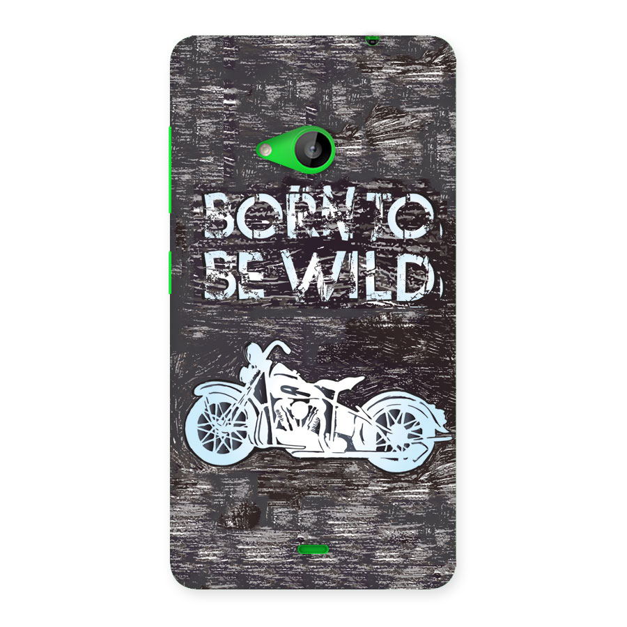 Born To Be Wild Back Case for Lumia 535