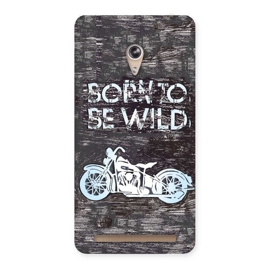 Born To Be Wild Back Case for Zenfone 6