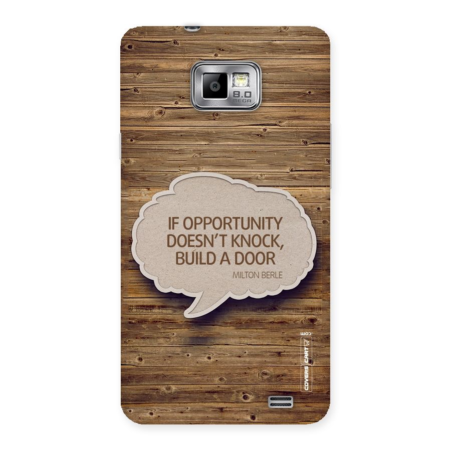 Build Your Door Back Case for Galaxy S2
