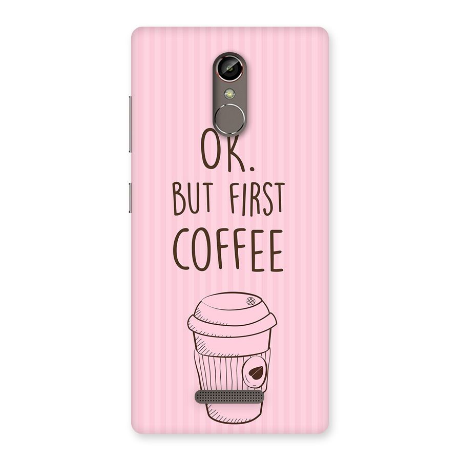 But First Coffee (Pink) Back Case for Gionee S6s