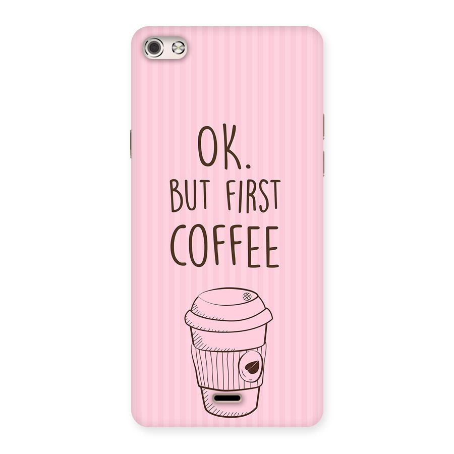 But First Coffee (Pink) Back Case for Micromax Canvas Silver 5
