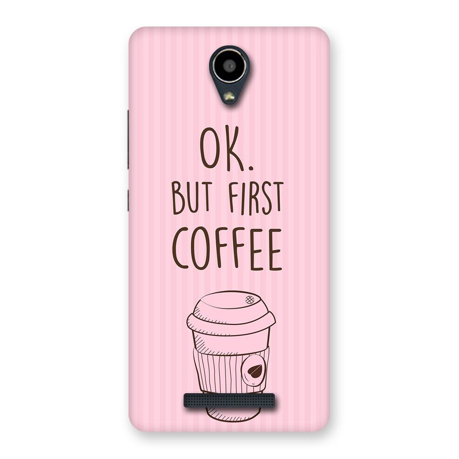 But First Coffee (Pink) Back Case for Redmi Note 2
