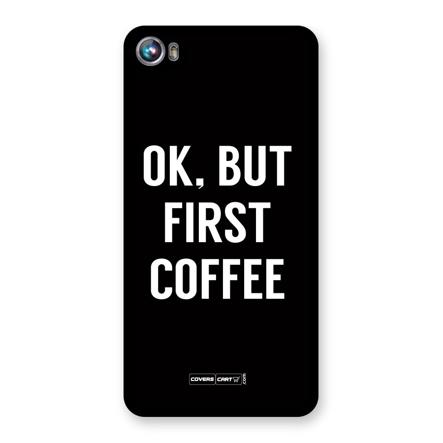 But First Coffee Back Case for Canvas Fire 4