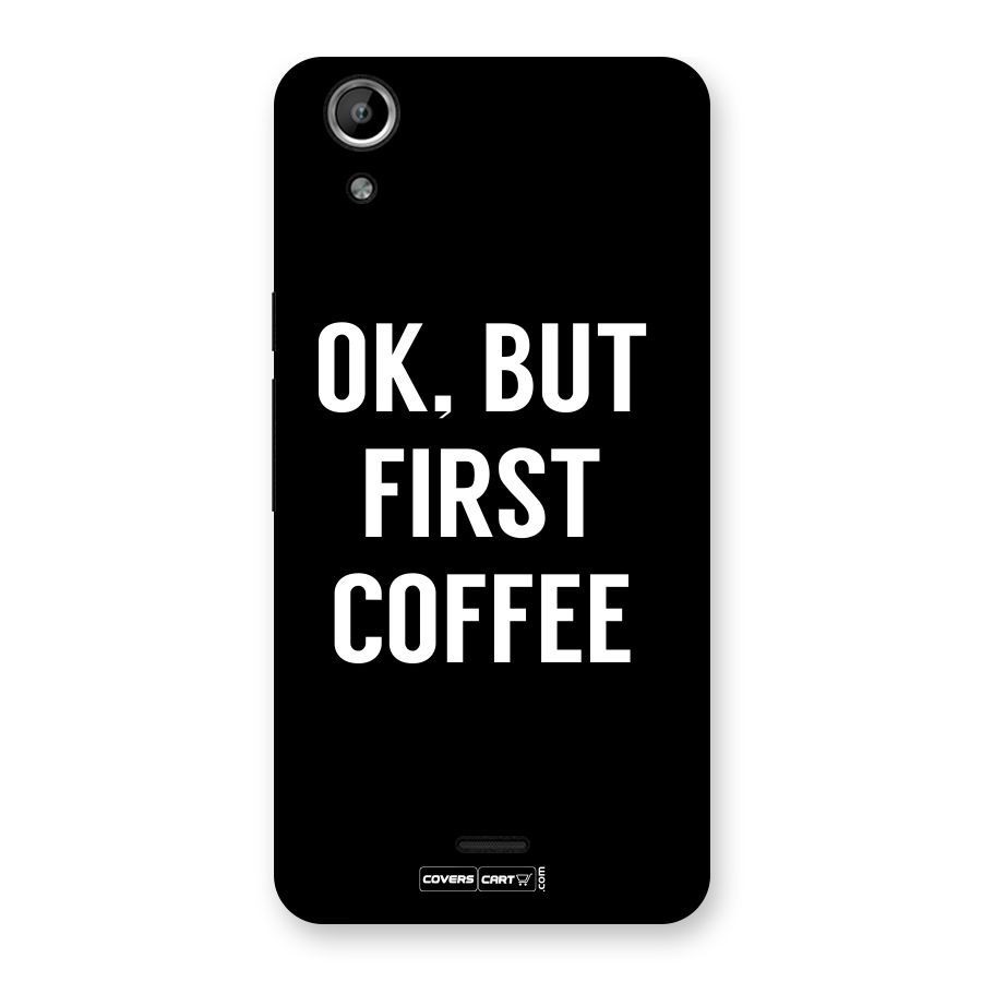 But First Coffee Back Case for Canvas Selfie Lens